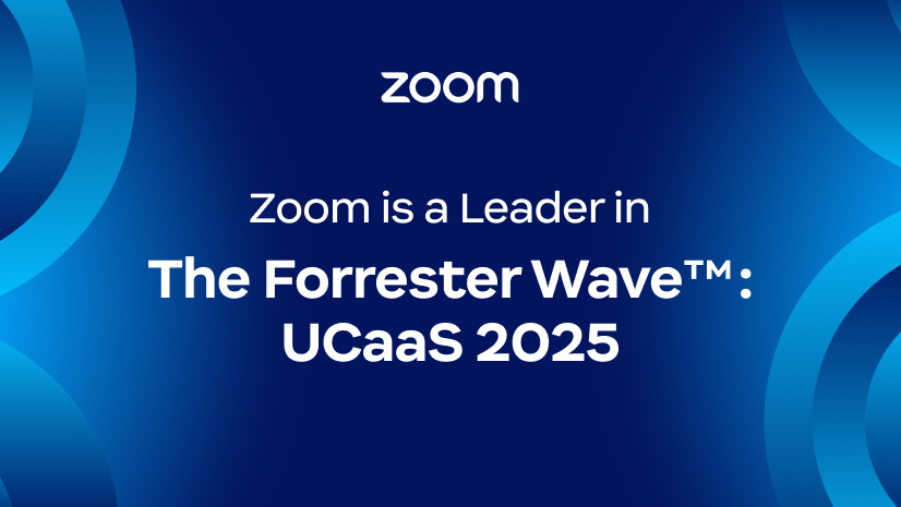 Zoom is a leader in the Forrester Wave UCaaS 2025