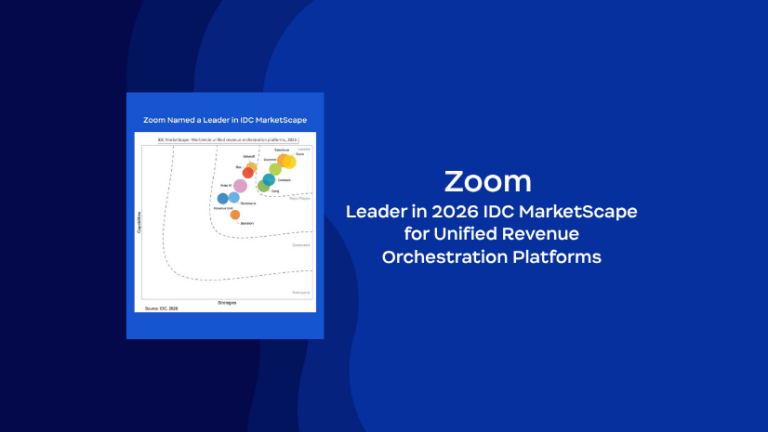 Zoom named a Leader in 2026 IDC MarketScape for Unified Revenue Orchestration Platforms