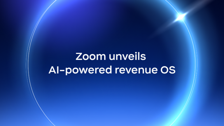 Zoom unveils AI-powered revenue OS to unify buyer intelligence, customer conversations, and revenue execution